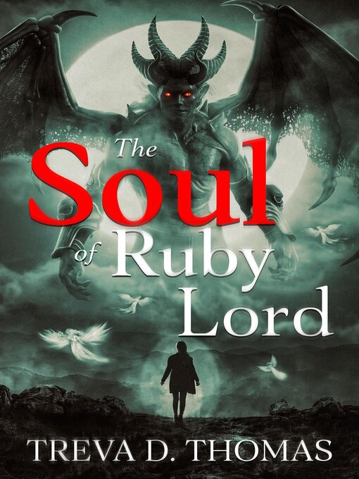 Title details for The Soul of Ruby Lord by Treva D. Thomas - Available